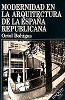 Portada de Modernidad en la arquitectura de la Espaa republicana
