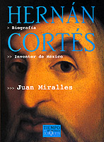 Cover of Hernan Cortes, Inventor of Mexico