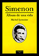 Simenon. lbum de una vida