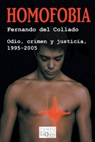 Portada de Homofobia. Odio, crimen y justicia, 1995-2005