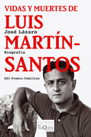 Portada de Vidas y muertes de Luis Martn-Santos