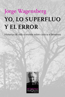 Cover of I, The Superfluous and the Error