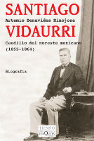 Portada de Santiago Vidaurri. Caudillo del noreste mexicano (1855 - 1864)