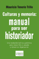 Portada de Culturas y memoria: manual para ser historiador