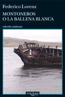 Cover of Montoneros or the White Whale